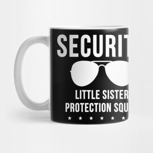 Security Little Sister Protection Squad Mug